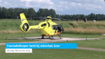 Traumahelikopter landt bij ziekenhuis Goes