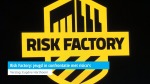 Risk Factory: jeugd in confrontatie met risico's in het (jonge) leven