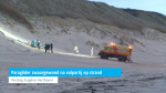 Paraglider zwaargewond na valpartij op strand Biggekerke