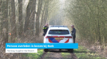 Persoon overleden in bossen bij Hoek