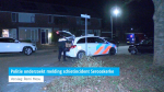 Politie onderzoekt melding schietincident Serooskerke
